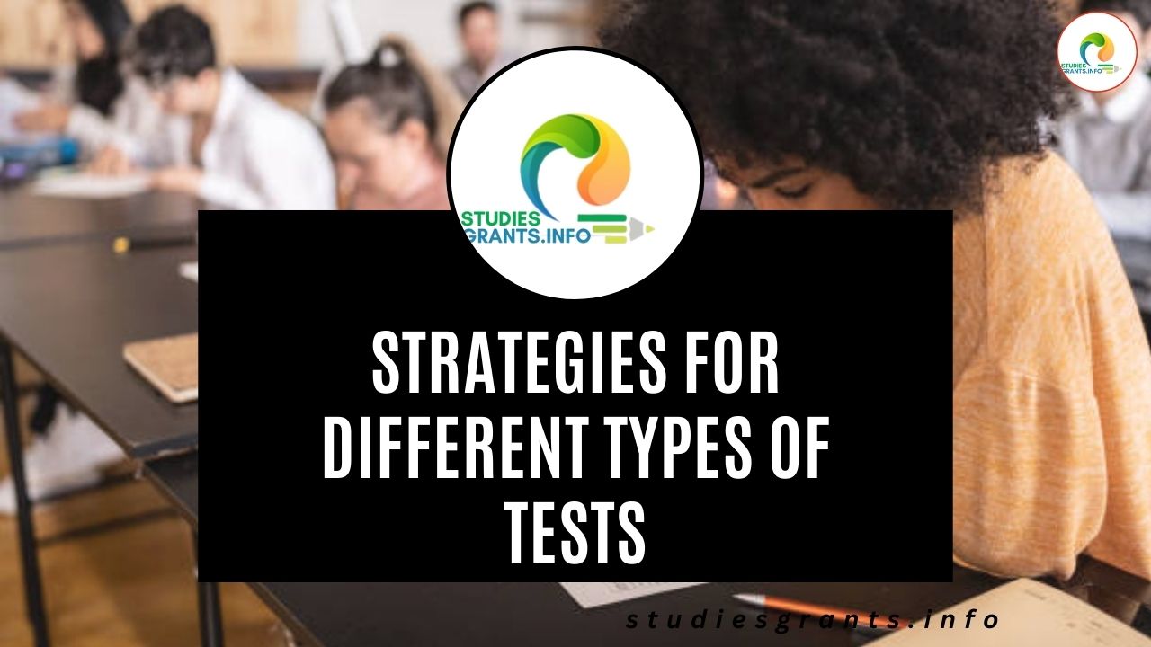 Strategies for Different Types of Tests - Studies Grants